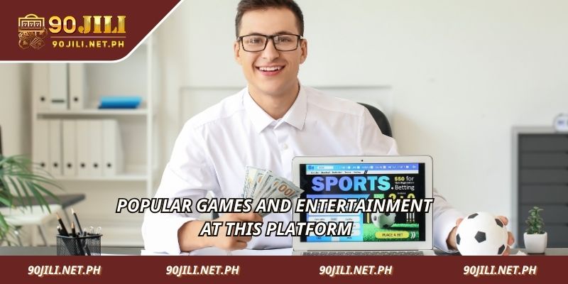 Trò chơi và hoạt động giải trí phổ biến trên nền tảng này.