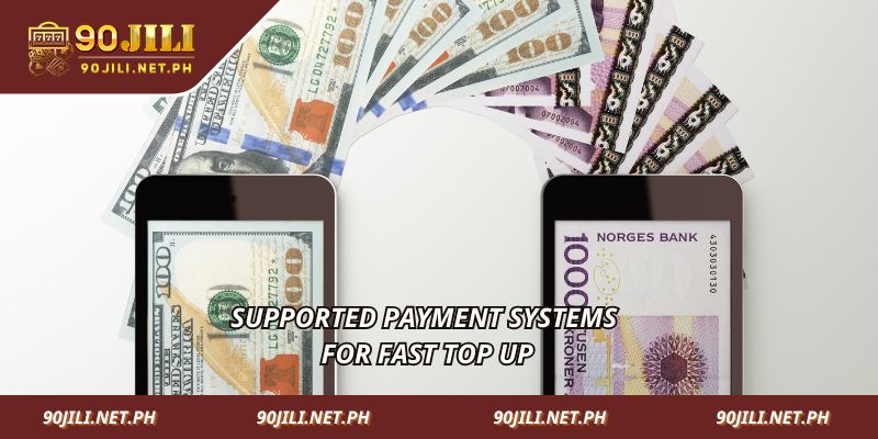 Supported payment systems for fast top up