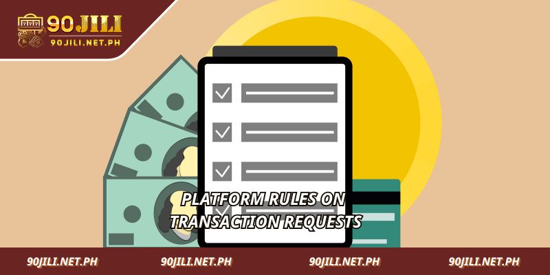 Platform rules on transaction requests