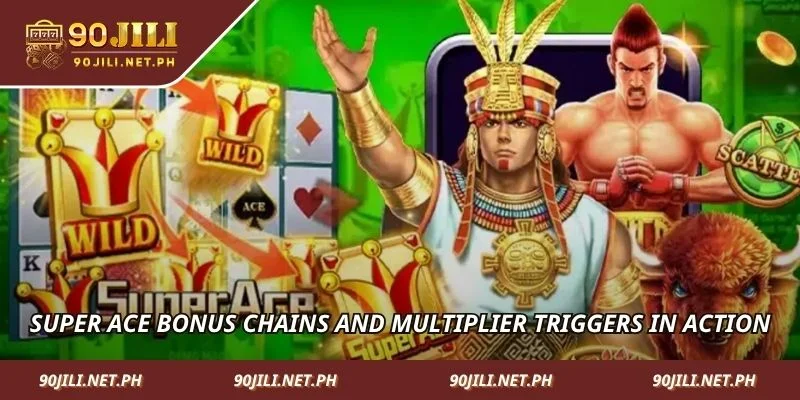 Super Ace bonus chains and multiplier triggers in action