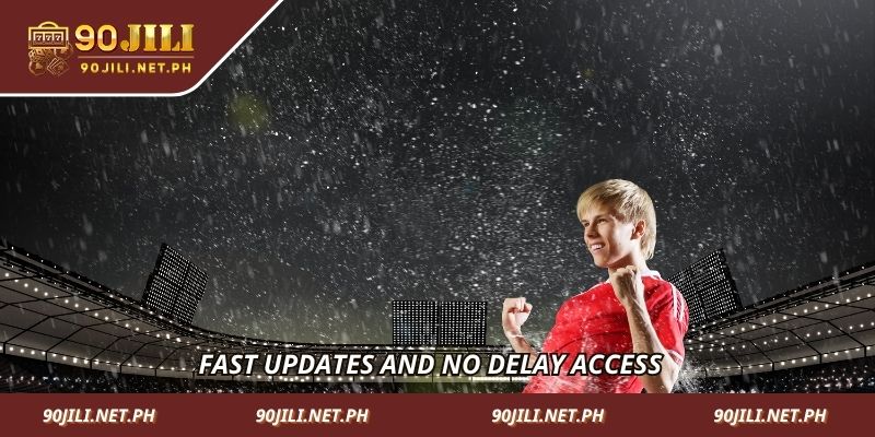 Fast updates and no delay access