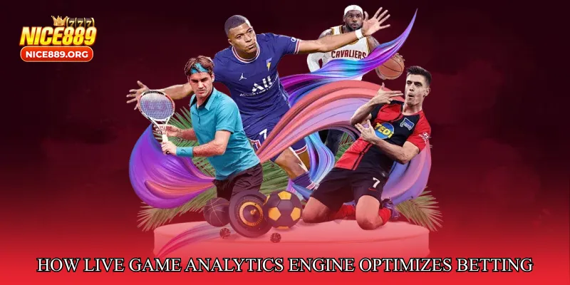 How Live Game Analytics Engine Optimizes Betting Decisions