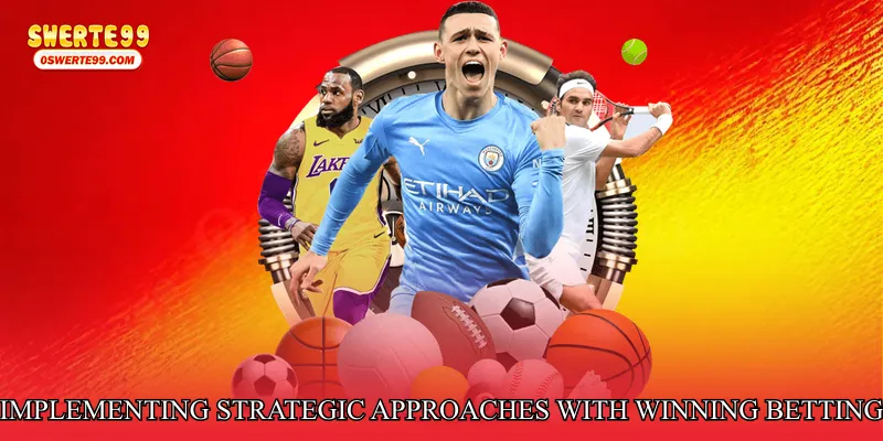 Implementing Strategic Approaches with Winning Betting Flow Engine