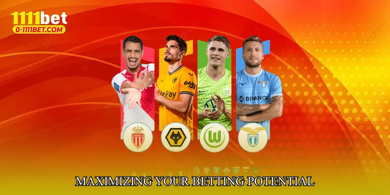 Maximizing Your Betting Potential