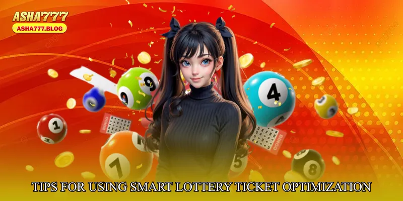 Tips for Using Smart Lottery Ticket Optimization Effectively