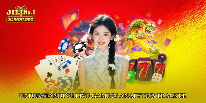 Understanding Live Gaming Analytics Tracker