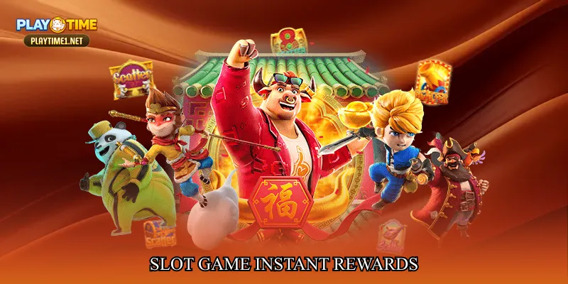 slot game instant rewards