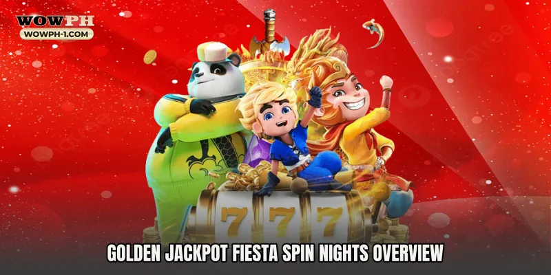 Golden Jackpot Fiesta Spin Nights Overview