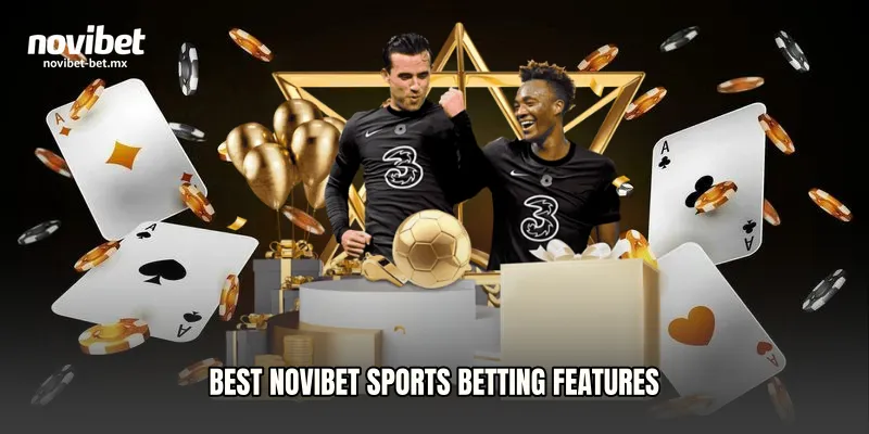 Best Novibet Sports Betting Features